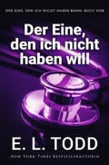 Cover: Der Eine, den ich nicht haben will (Der Eine, den ich nicht haben kann, #4) - Der Eine, den ich nicht haben kann