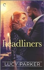 Cover: Headliners - Carina Press