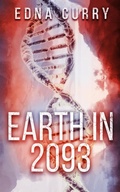 Cover: Earth in 2093 (A Lacey Summers PI Mystery, #201) - Edna Curry