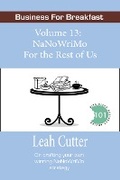 Cover: NaNoWriMo For the Rest of Us (Business for Breakfast, #13) - Business for Breakfast