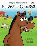 Cover: Horses For Courses: Henry the Magical Horse in... (Red Beetle Books, #2) - Lisette Starr