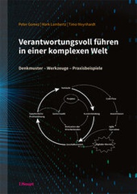 Abbildung von: Verantwortungsvoll führen in einer komplexen Welt - Haupt Verlag