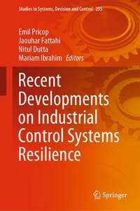 Enlarge image Cover: Recent Developments on Industrial Control Systems Resilience - Springer