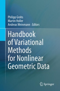 Enlarge image Cover: Handbook of Variational Methods for Nonlinear Geometric Data - Springer