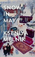 Cover: Snow in May - Fourth Estate Ltd