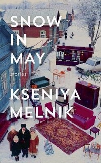 Enlarge image Cover: Snow in May - Fourth Estate Ltd