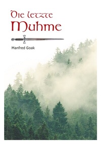 Abbildung von: Die letzte Muhme - BoD - Books on Demand