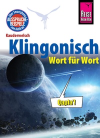 Abbildung von: Klingonisch - Wort für Wort - Reise Know-How Verlag Peter Rump GmbH