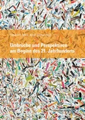Cover: Umbr&uuml;che und Perspektiven im 21. Jahrhundert - innsbruck university press