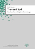 Cover: Tier und Tod - Schulz-Kirchner