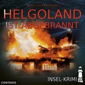 Cover: Insel-Krimi 10: Helgoland ist abgebrannt - Contendo Media