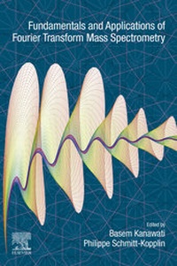 Abbildung von: Fundamentals and Applications of Fourier Transform Mass Spectrometry - Elsevier