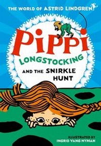 Enlarge image Cover: Pippi Longstocking and the Snirkle Hunt - Oxford University Press
