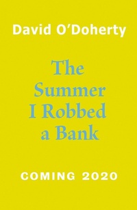 Enlarge image Cover: The Summer I Robbed A Bank - Puffin