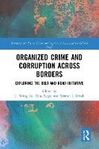 Enlarge image Cover: Organized Crime and Corruption Across Borders - Routledge