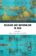 Cover: Religion and Nationalism in Asia - Routledge