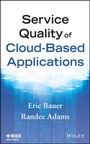 Cover: Service Quality of Cloud-Based Applications - Wiley-IEEE Press