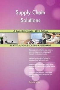 Abbildung von: Supply Chain Solutions A Complete Guide - 2019 Edition - 5STARCooks