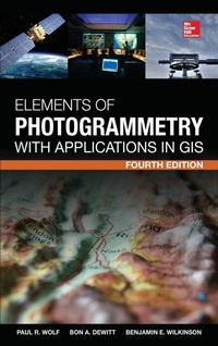 Enlarge image Cover: Elements of Photogrammetry with Application in GIS, Fourth Edition - McGraw-Hill Professional