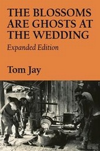 Enlarge image Cover: The Blossoms Are Ghosts at the Wedding: Expanded Edition - Empty Bowl Press
