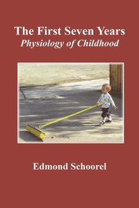 Enlarge image Cover: The First Seven Years - Rudolf Steiner College Press