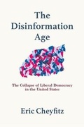 Cover: The Disinformation Age - Paperboat Press