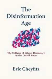 Enlarge image Cover: The Disinformation Age - Paperboat Press