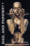 Cover: Hail and Farewell - Perugia Press