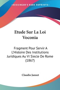 Abbildung von: Etude Sur La Loi Voconia - Kessinger Publishing