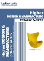 Cover: Higher Design and Manufacture Course Notes - HarperCollins
