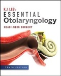 Cover: Essential Otolaryngology: Head and Neck Surgery, Tenth Edition - McGraw-Hill Medical