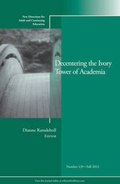 Cover: Decentering the Ivory Tower of Academia - Jossey-Bass