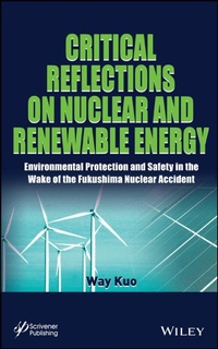 Enlarge image Cover: Critical Reflections on Nuclear and Renewable Energy - Wiley-Scrivener