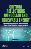 Cover: Critical Reflections on Nuclear and Renewable Energy - Wiley-Scrivener