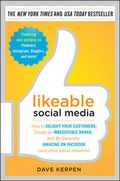 Cover: Likeable Social Media: How to Delight Your Customers, Create an Irresistible Brand, and Be Generally Amazing on Facebook (& Other Social Networks) - McGraw-Hill Professional