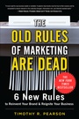 Bild: The Old Rules of Marketing are Dead: 6 New Rules to Reinvent Your Brand and Reignite Your Business - McGraw-Hill Education