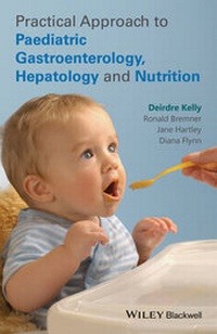 Abbildung von: Practical Approach to Pediatric Gastroenterology, Hepatology and Nutrition - Wiley-Blackwell