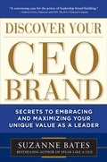 Cover: Discover Your CEO Brand: Secrets to Embracing and Maximizing Your Unique Value as a Leader - McGraw-Hill Education