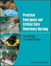 Enlarge image Cover: Practical Emergency and Critical Care Veterinary Nursing - Wiley