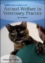 Cover: Animal Welfare in Veterinary Practice - Wiley