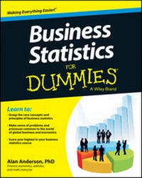 Enlarge image Cover: Business Statistics For Dummies - Wiley