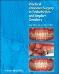 Cover: Practical Osseous Surgery in Periodontics and Implant Dentistry - Wiley