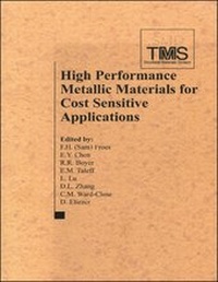 Enlarge image Cover: High Performance Metallic Materials for Cost-Sensitive Applications - Wiley