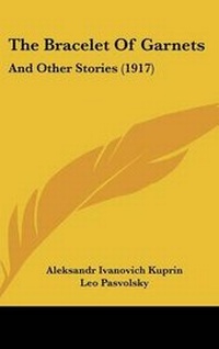 Enlarge image Cover: The Bracelet Of Garnets - Kessinger Publishing