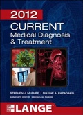 Cover: CURRENT Medical Diagnosis and Treatment 2012, Fifty-First Edition - McGraw-Hill Medical