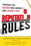 Cover: Reputation Rules: Strategies for Building Your Company's Most valuable Asset - McGraw-Hill Professional