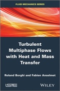 Cover: Turbulent Multiphase Flows with Heat and Mass Transfer - Wiley-ISTE