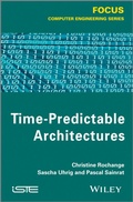 Cover: Time-Predictable Architectures - Wiley-ISTE