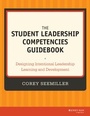 Cover: The Student Leadership Competencies Guidebook - Jossey-Bass