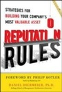 Cover: Reputation Rules: Strategies for Building Your Company’s Most valuable Asset - McGraw-Hill Education